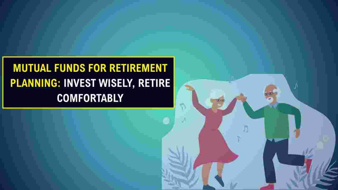 Mutual Funds for Retirement Planning
